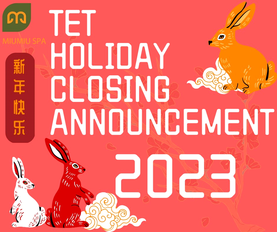 TET HOLIDAY CLOSING ANNOUNCEMENT 2023